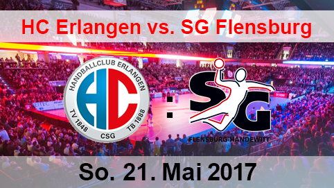 HC Erlangen vs. SG Flensburg/Handewitt